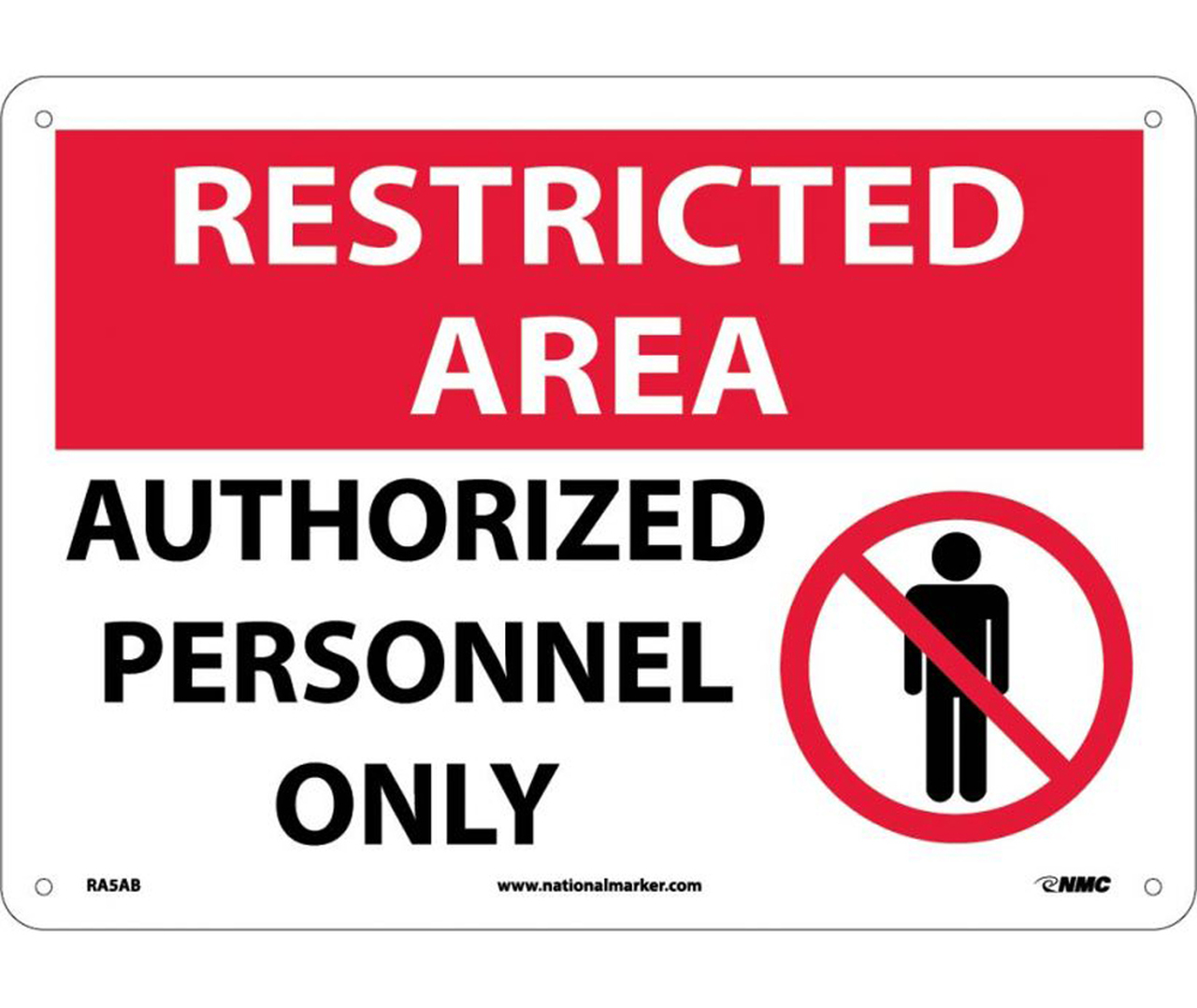 Restricted Access Authorized  Personnel, 14x10, Aluminum